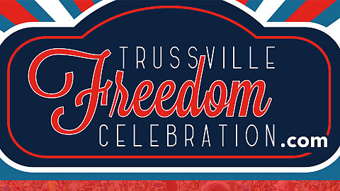 The Trussville Freedom Celebration