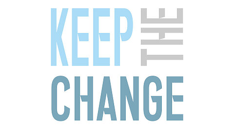 Keep The Change