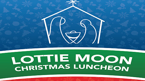 Lottie Moon Christmas Luncheon
