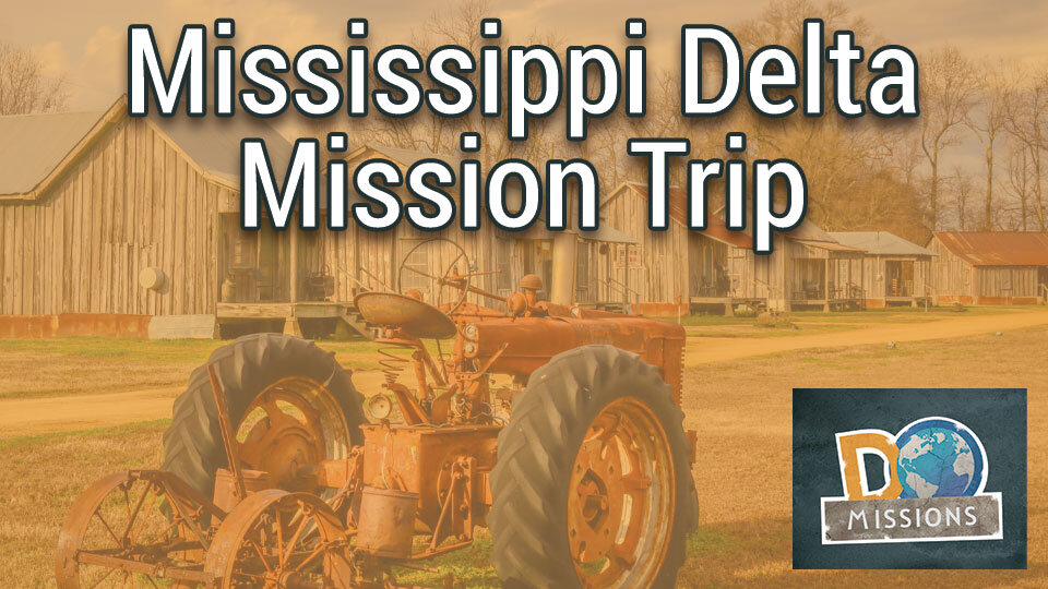 ms delta mission trip